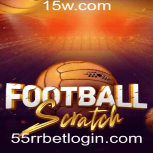 Descubra o Fascinante Mundo do FootballScratch e a Tendência do 55rr Bet Login